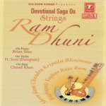 Devotional Saga On Strings-Ram Dhuni - Brian Silas Song Download